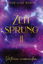 Zeitsprung II af Rose-Lise Bonin