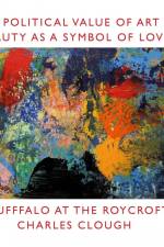 The Political Value of Art is Beauty as a Symbol of Love af Charles Clough