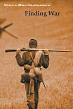Finding War af Steve Bartholomew