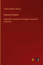 Deutsche Studien af Friedrich Wilhelm Nitzsch