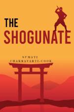 The Shogunate af Sumati Chakravarti-Cook
