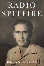 Radio Spitfire af Brian Eaton