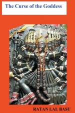 The Curse of the Goddess af Ratan Lal Basu