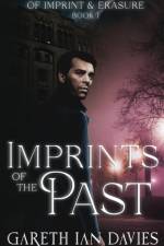 Imprints of the Past af Gareth Ian Davies