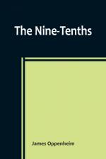 The Nine-Tenths af James Oppenheim