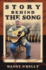 Story Behind the Song af Danny O'Kelly