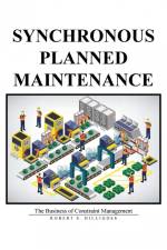 Synchronous Planned Maintenance af Robert S. Hilligoss