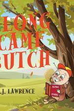Along Came Butch af D. J. Lawrence