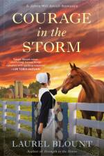 Courage in the Storm af Laurel Blount