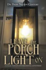 Leave the Porch Light On af Daisy Nelson-Century