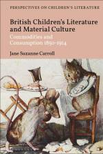 BRITISH CHILDRENS LITERATURE & af Lisa Sainsbury