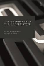 OMBUDSMAN IN THE MODERN STATE af Matthew Groves