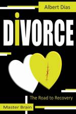 Divorce The Road to Recovery af Albert Dias