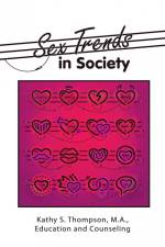 Sex Trends in Society af Kathy S. Thompson M. A.
