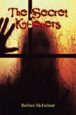The Secret Keepers af Barbara McFarland