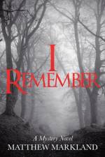 I Remember af Matthew Markland