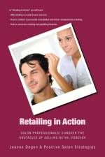 Retailing in Action af Jeanne Degen