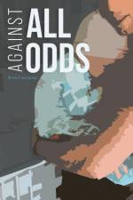 Against All Odds af Josh Ciolkosz