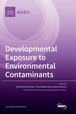 Developmental Exposure to Environmental Contaminants af Tracie Baker