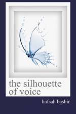 The Silhoette of Voice af Hafsah Bashir