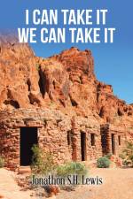 I Can Take It We Can Take It af Jonathon S. H. Lewis