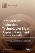 Temperature Reduction Technologies Meet Asphalt Pavement