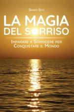 La Magia del Sorriso af Sergio Sito