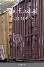 The Boxcar Nomads af Glen Benison
