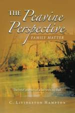 The Peavine Perspective af C. Livingston Hampton