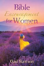 Bible Encouragement for Women af Gail Slawson