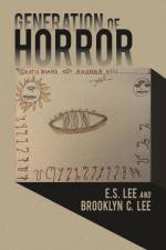 Generation of Horror af E. S. Lee