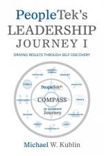 Peopletek's Leadership Journey I af Michael W. Kublin