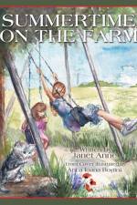 Summertime on the Farm af Janet Anne