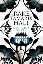 The Rake of Tamarix Hall af Georgina North