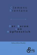 Der Baron von Hüpfenstich