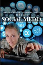 PARADIGM SHIFT FROM CONVENTIONALISM TO THE USE OF SOCIAL MEDIA af Dinesh Lahori
