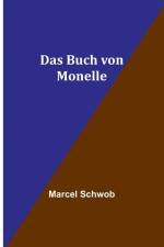 Schwob, M: Buch von Monelle af Marcel Schwob