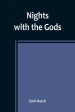 Nights with the Gods af Emil Reich