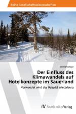 Der Einfluss des Klimawandels auf Hotelkonzepte im Sauerland af Dennis Usinger