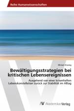 Bewältigungsstrategien bei kritischen Lebensereignissen af Miriam Gissing