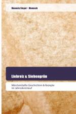 Liebreiz & Siebengrün af Manuela Steger Manusch