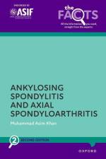 Ankylosing Spondylitis and Axial Spondyloarthritis af Muhammad Asim Khan