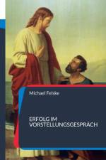 Erfolg im Vorstellungsgespräch af Michael Felske
