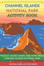 Channel Islands National Park Activity Book af Little Bison Press