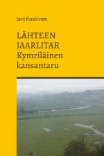 Lähteen jaarlitar - kymriläinen kansantaru af Jani Koskinen