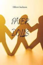 PAPER DOLLS af Oliver Jackson