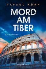 Mord am Tiber af Rafael Kühn
