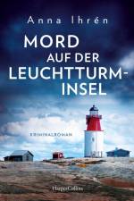 Mord auf der Leuchtturminsel af Anna Ihrén