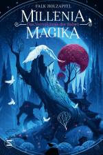 Millenia Magika - Das Vermächtnis der Raben af Falk Holzapfel