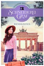 Schneiderei Graf - Wendezeiten af Susanne Kriesmer